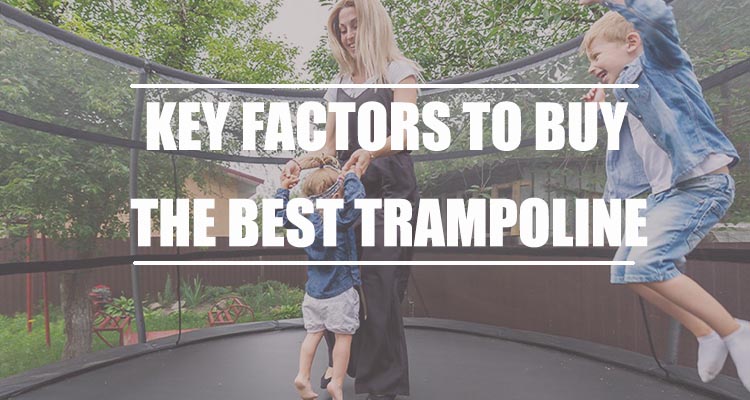 the Best Trampoline