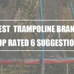 best Trampoline brand
