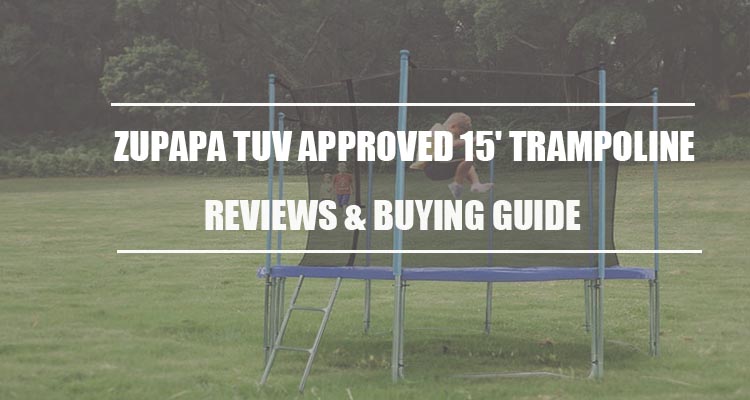 Zupapa TUV Approved 15' Trampoline