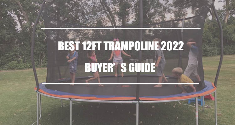 Best 12 Foot Trampolines